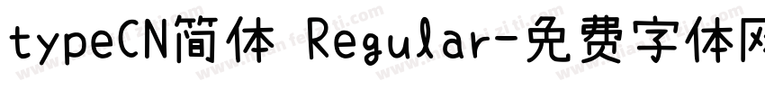 typeCN简体 Regular字体转换